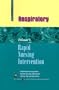 Rapid Nursing Intervention: Respiratory Nursing