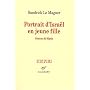 Portrait d'Isra�l en Jeune Fille (Gen�se de Marie) de Le Maguer Sandrick