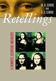 Retellings: A Thematic Literature Anthology