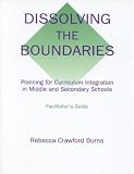  : Dissolving Boundaries: Facilitator's Guide