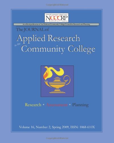 Journal of Applied Research in the Community College: Volume 16, Number 2, Spring 2009