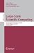 Book Large-Scale Scientific Computing: 5th International Conference, LSSC 2005, Sozopol, Bulgaria, June 6-10, 2005, Revised Papers (Lecture Notes in Comput