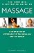 The Complete Illustrated Guide to Massage: A Step-by-Step Approach to the Healing Art of Touch (Complete Illustrated Guide to)