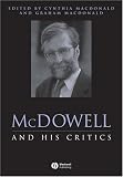 McDowell and His Critics (Philosophers and their Critics)