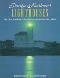 Pacific Northwest Lighthouses (Lighthouse Series)
