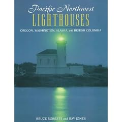 Pacific Northwest Lighthouses (Lighthouse Series)