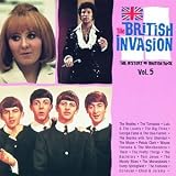 The British Invasion: History of British Rock, Vol. 5
