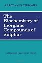 The Biochemistry of Inorganic Compounds of Sulpher