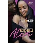 A Time To Keep: Happily Ever After (Arabesque) by Rochelle Alers