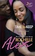 A Time To Keep: Happily Ever After (Arabesque)