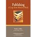 Publishing: A Leap from Mind to Mind