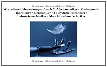 CD-ROM Wortschatz-Uebersetzungen (60000 Fachbegriffe) fuer Kfz-Mechatroniker / Mechatronik-Ingenieure / Elektroniker / IT-Systemelektroniker / Industriemechaniker / Maschinenbau-Techniker/deutsch-engl.; engl.-deutsch