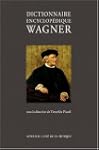 Dictionnaire encyclop�dique Wagner