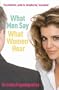 What Men Say, What Women Hear
