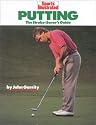 "Sports Illustrated" Putting: The Stroke-Saver's Guide (Sports Illustrated Winner's Circle Books)