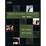 Milady's Men's Services Hair Cutting and Styling