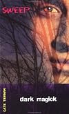 Dark Magick (Sweep, 4)