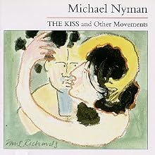 The Kiss and Other Movements
