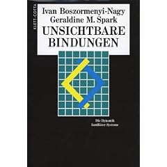 Unsichtbare Bindungen: Die Dynamik famili�rer Systeme