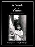A Portrait of the Yucatan