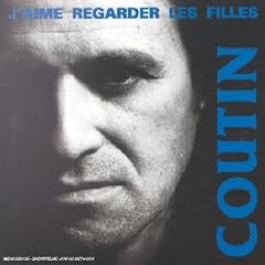 Patrick Coutin - J'aime Regarder Les Filles  [WU-US]  