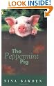 The Peppermint Pig (Puffin Books)
