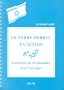 Le verbe h�breu en action. Exercices de grammaire avec corrig�s
