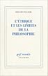 L'�thique et les limites de la philosophie