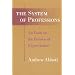 The System of Professions: Essay on the Division of Expert Labour