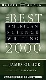 The Best American Science Writing 2000 (Four Audiocassettes)