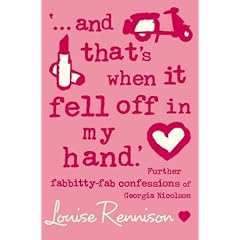 "...and That's When it Fell Off in My Hand." (Confessions of Georgia Nicolson)