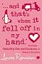 Confessions of Georgia Nicolson (5) - '... and that's when it fell off in my hand.'