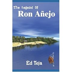 The Legend of Ron Anejo