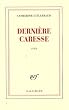 Derni�re caresse