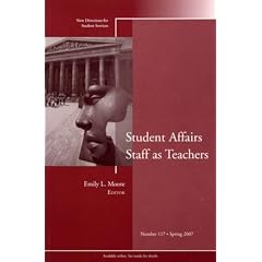 Student Affairs Staff as Teachers (J-B SS Single Issue Student Services)