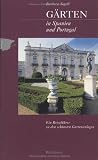 G�rten in Spanien und Portugal