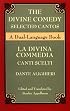 The Divine Comedy Selected Cantos: A Dual-Language Book