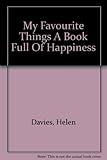 My favourite things : a book full of happiness