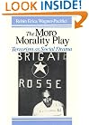 The Moro Morality Play: Terrorism as Social Drama
