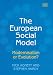 The European Social Model: Modernisation or Evolution?