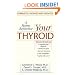 Your Thyroid: A Home Reference