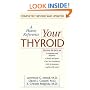 Your Thyroid: A Home Reference