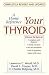 cover of Your Thyroid: A Home Reference