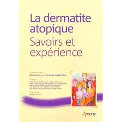La dermatite atopique : Savoirs et exp�rience