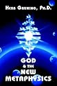God & the New Metaphysics