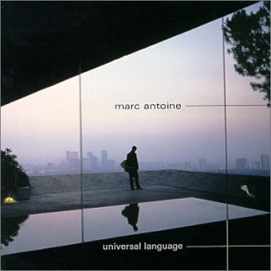 Marc Antoine - Universal Language - Zortam Music