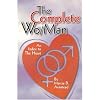 The Complete Wo/Man: An Index to the Heart