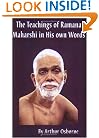 The Teachings of Ramana Maharshi in His Own Words