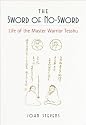 The Sword of No-Sword: Life of the Master Warrior Tesshu