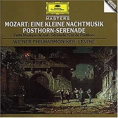 Mozart: Eine Kleine Nachtmusik / Posthornserenade